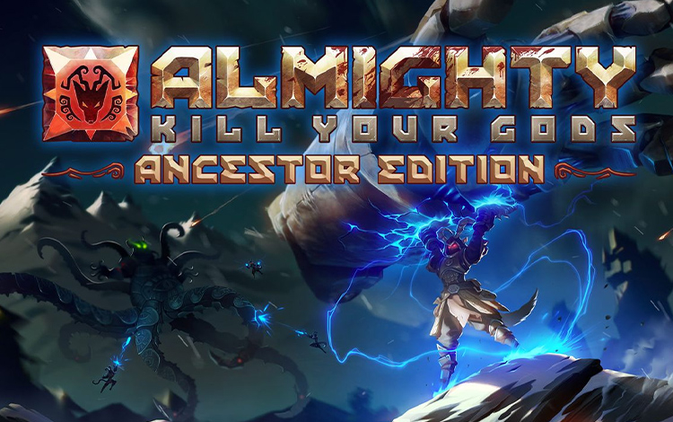 Almighty: Kill Your Gods - Ancestor Edition