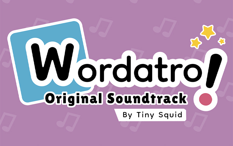 Wordatro! Soundtrack