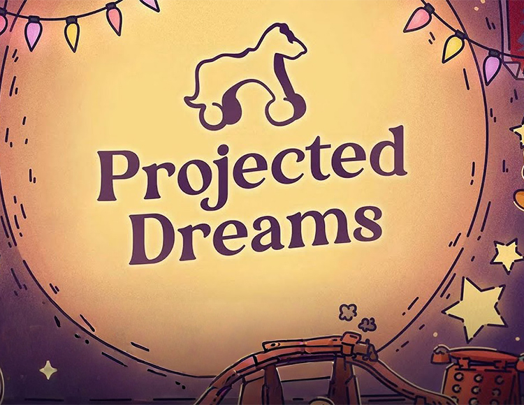 Projected Dreams