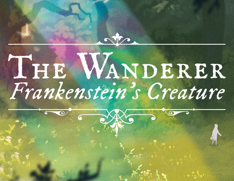 The Wanderer: Frankenstein's Creature preview image