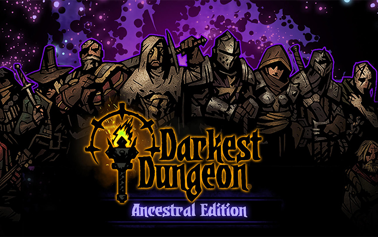 Darkest Dungeon Ancestral Edition