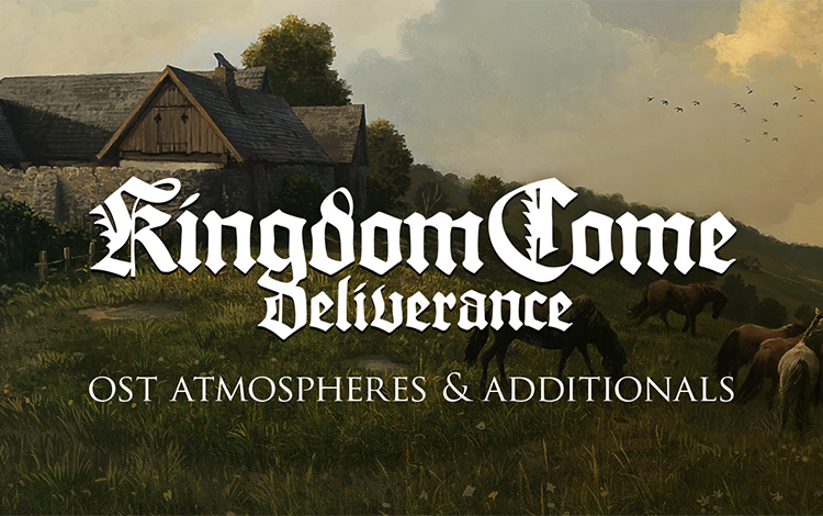 Kingdom Come: Deliverance - OST Atmospheres & Additionals preview image