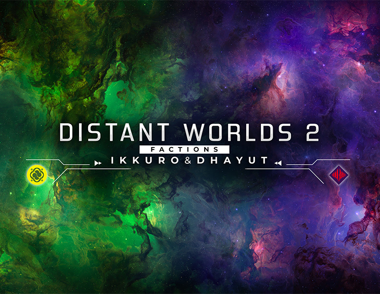 Distant Worlds 2: Factions - Ikkuro and Dhayut preview image