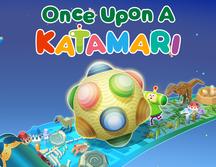 Once Upon A KATAMARI