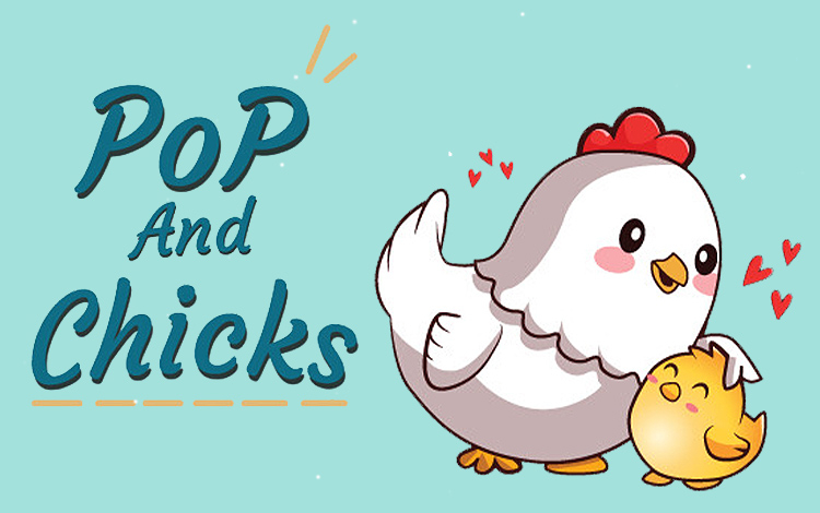 Pop and Chicks preview image