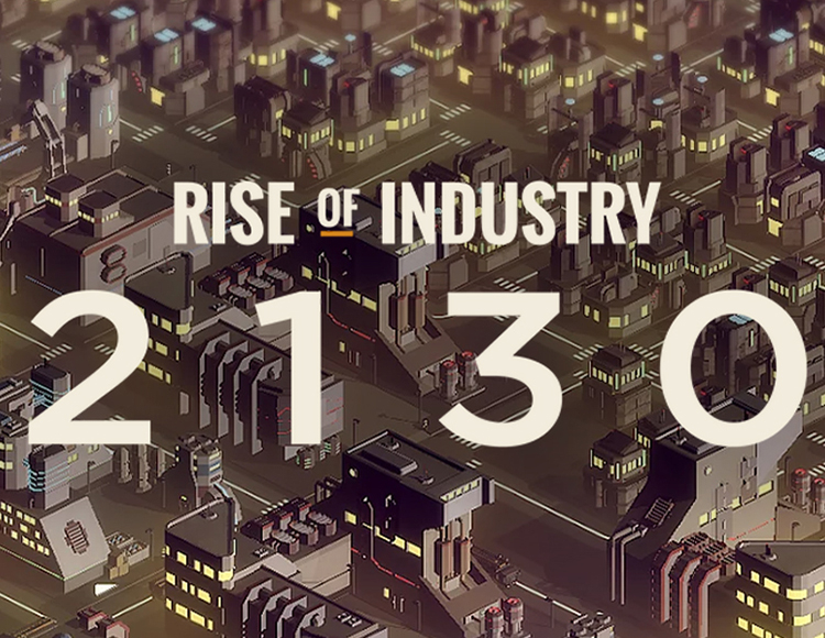 Rise of Industry: 2130 preview image