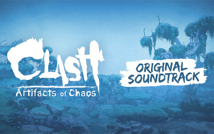 Clash: Artifacts of Chaos - Original Soundtrack preview image