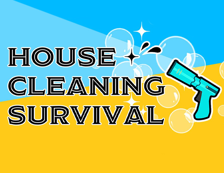 House Cleaning Survival preview image