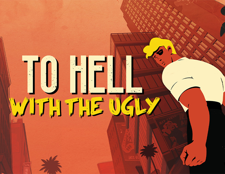 To Hell With The Ugly preview image