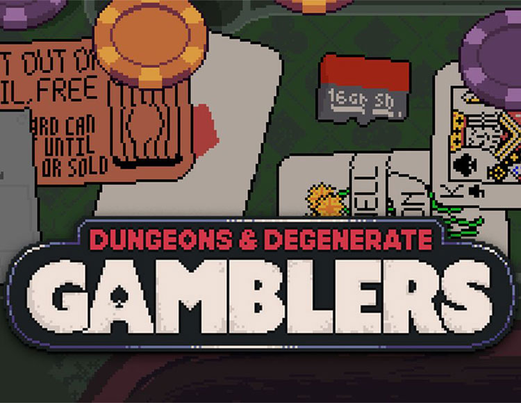 Dungeons & Degenerate Gamblers preview image