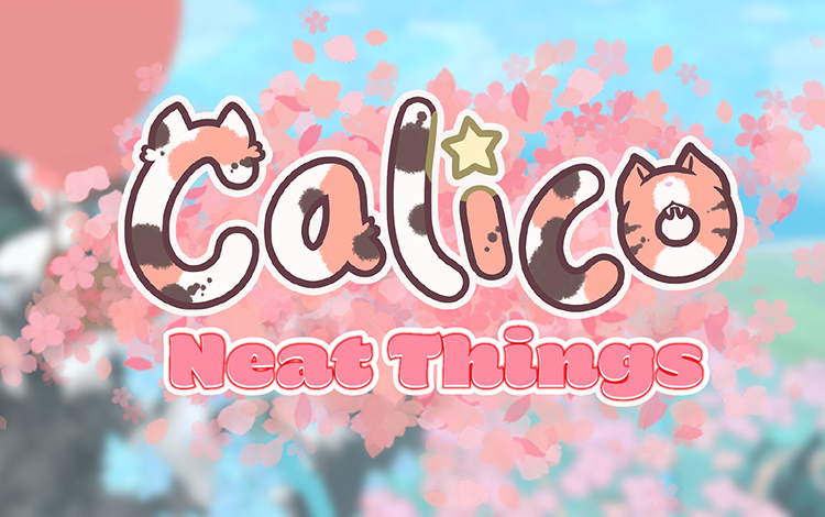 Calico - Neat Things preview image