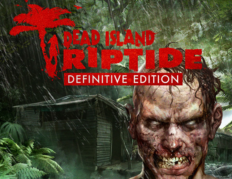 Dead Island: Riptide Definitive Edition preview image