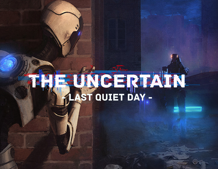 The Uncertain: Last Quiet Day preview image