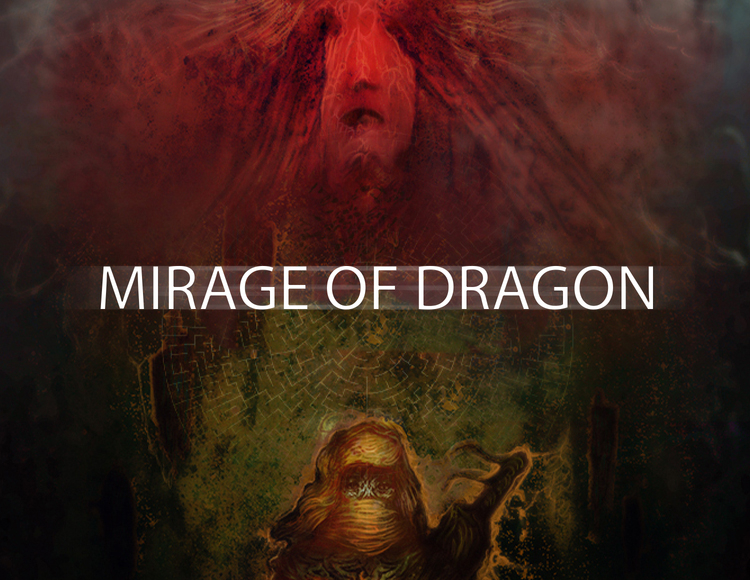Mirage of The Dragon preview image