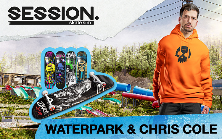 Session: Skate Sim Waterpark & Chris Cole preview image