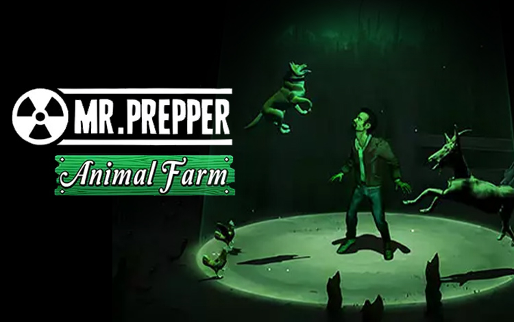 Mr. Prepper - Animal Farm DLC preview image