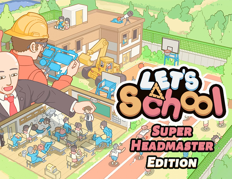 Let's School - Super Headmaster Edition preview image