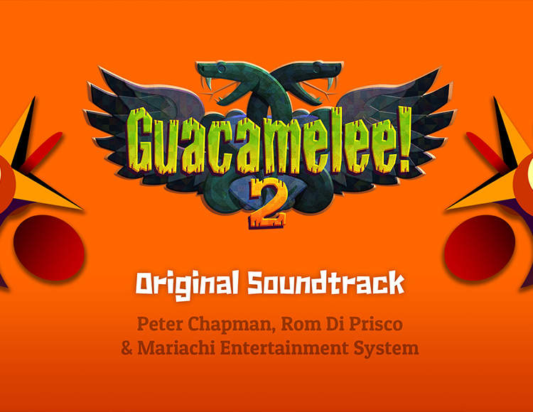 Guacamelee! 2 - Soundtrack