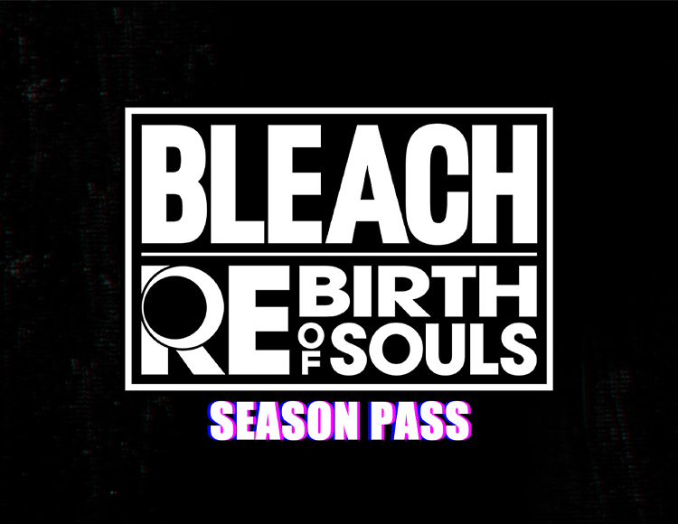 BLEACH Rebirth of Souls - Season Pass preview image