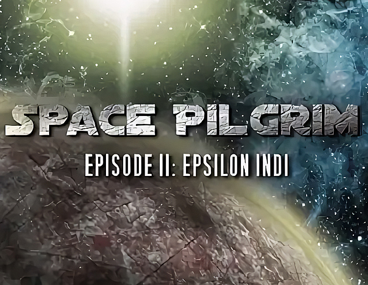 Space Pilgrim Episode II: Epsilon Indi preview image