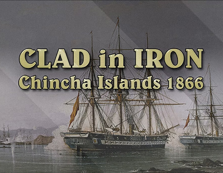 Clad in Iron Chincha Islands 1866 preview image