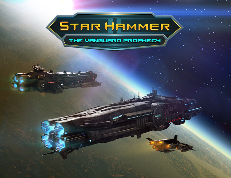Star Hammer: The Vanguard Prophecy preview image