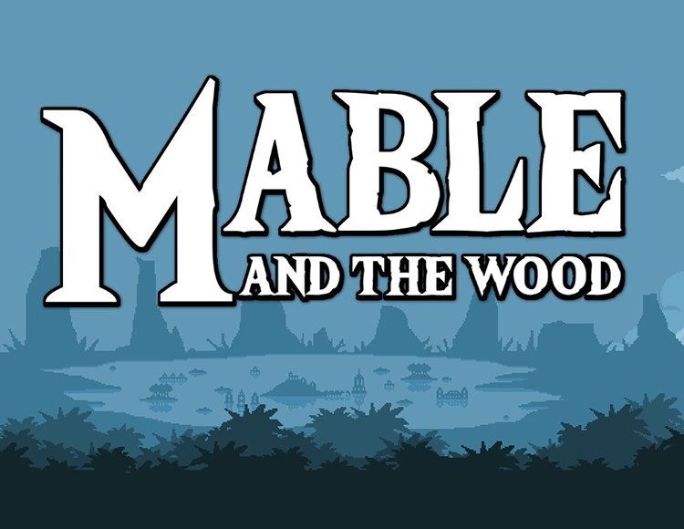 Mable & The Wood preview image