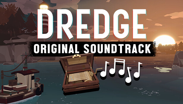 DREDGE - Original Soundtrack